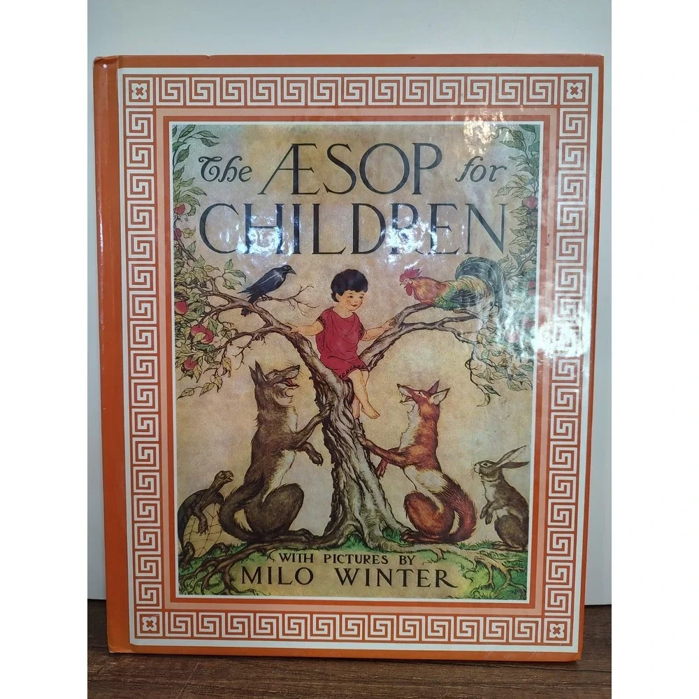 The Aesop for Children With Pictures By Milo Winter Copyright 1947 Hardcover